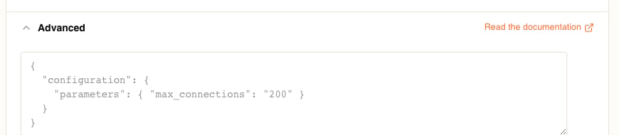 The create form's Advanced disclosure expanded, showing an empty JSON text area whose placeholder is a configuration object setting max_connections to 200