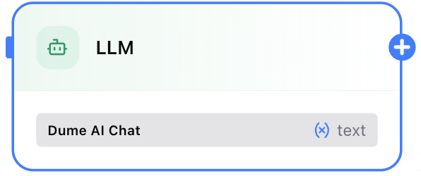 Dume.ai Workflow LLM node Workflow Dume.ai LLM node