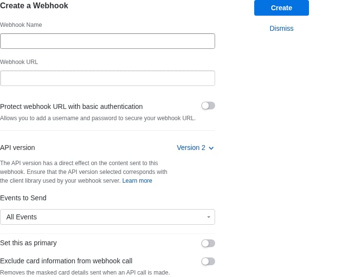 The Create a Webhook panel with the Webhook Name, Webhook URL, API version (Version 2), and Events to Send (All Events) fields.