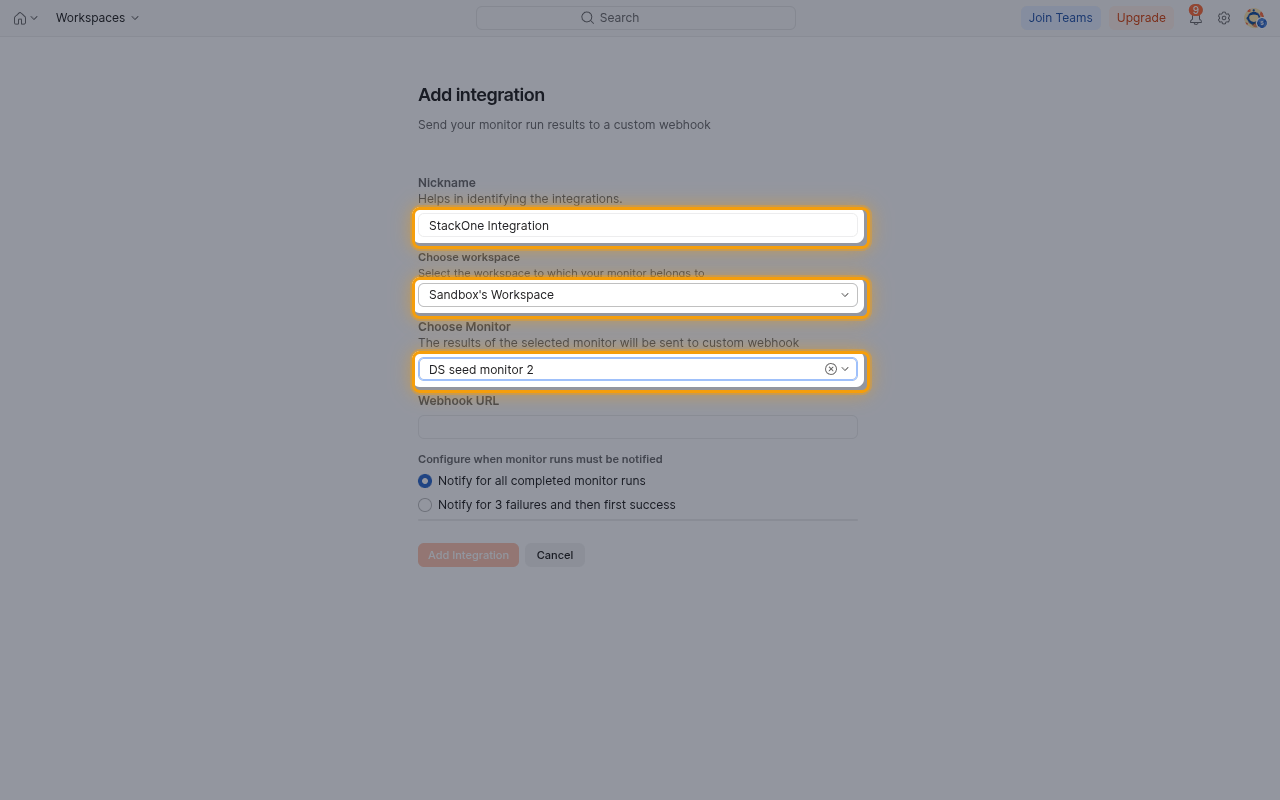 Add integration form with the Nickname, Choose workspace and Choose Monitor fields highlighted