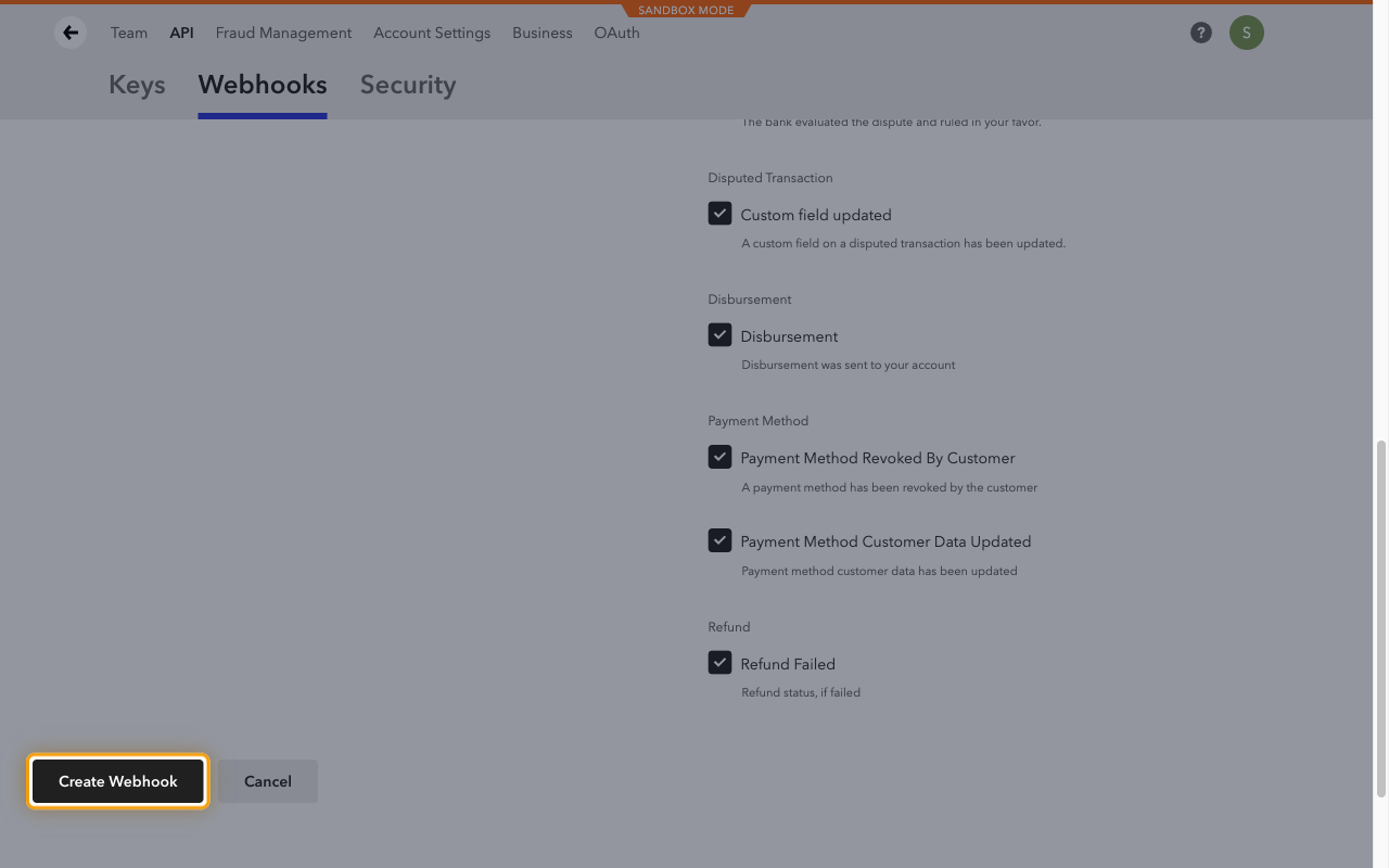 Bottom of the Braintree New Webhook form with the Create Webhook button highlighted.