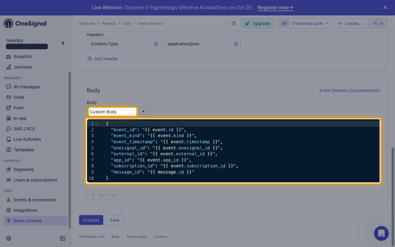 The Body section set to Custom Body with the JSON template in the editor, highlighted, and the Content-Type header visible above.