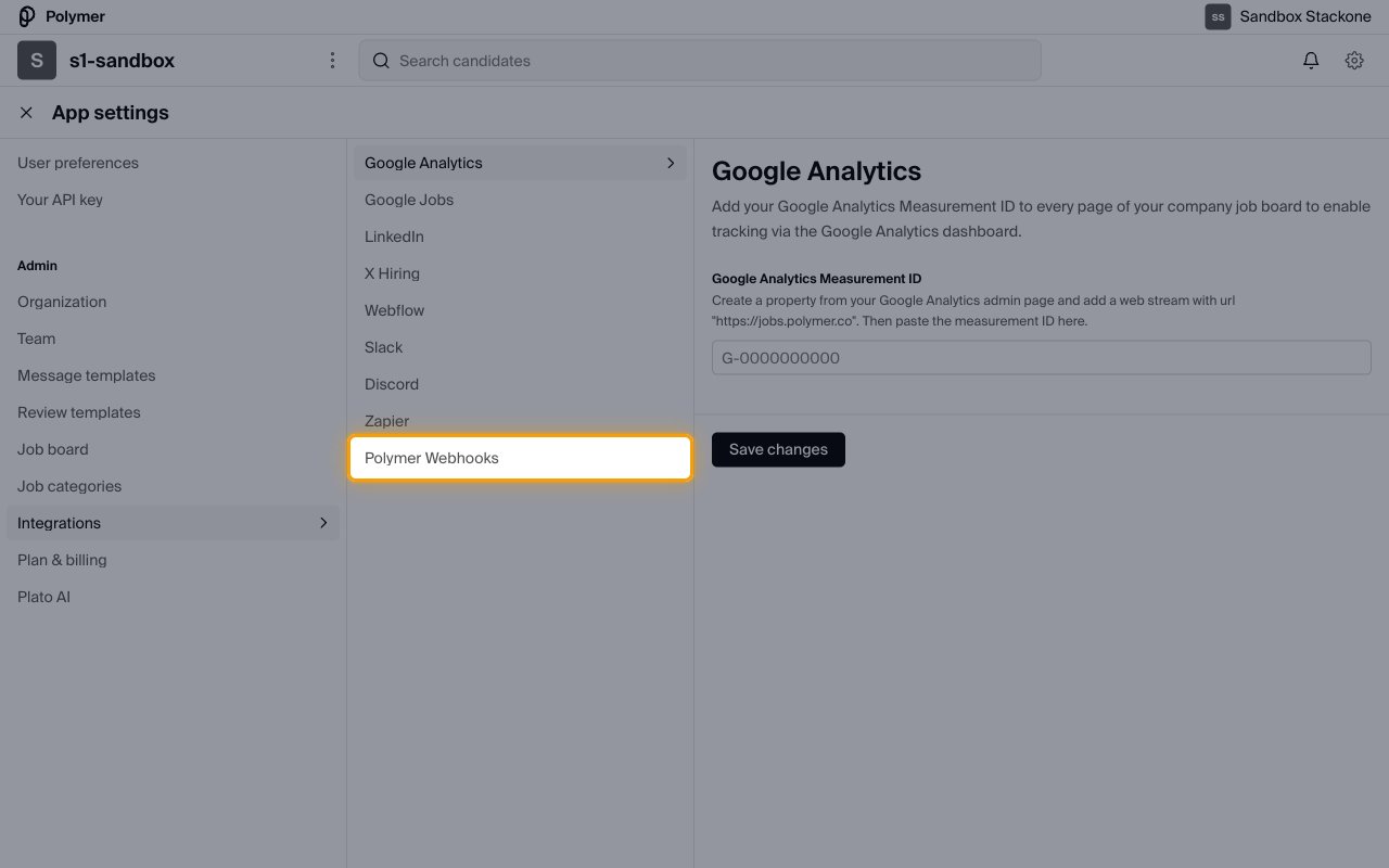 Polymer Integrations list showing Google Analytics, Google Jobs, LinkedIn, X Hiring, Webflow, Slack, Discord, Zapier and Polymer Webhooks.