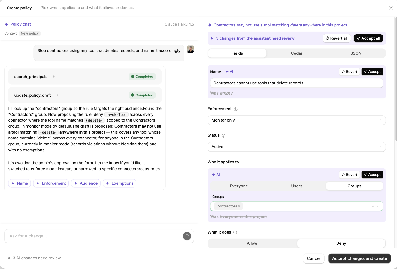 Create policy panel split in two, with Policy chat on the left showing completed search_principals and update_policy_draft tool calls and an explanation of the proposed rule, and the policy form on the right with a bar reading 3 changes from the assistant need review