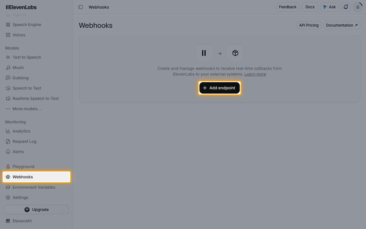 ElevenAPI Webhooks page with Webhooks in the sidebar and the Add endpoint button highlighted