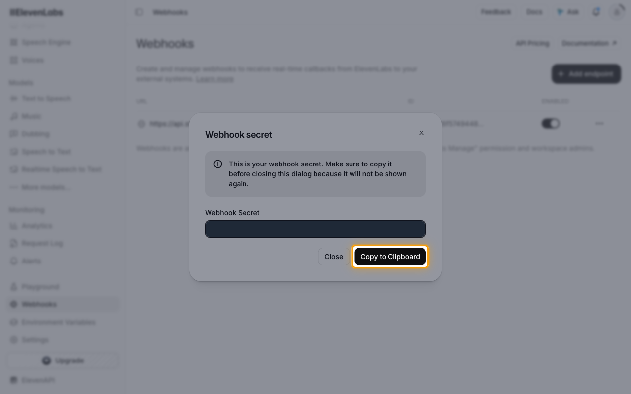 Webhook secret dialog with the secret hidden and the Copy to Clipboard button highlighted
