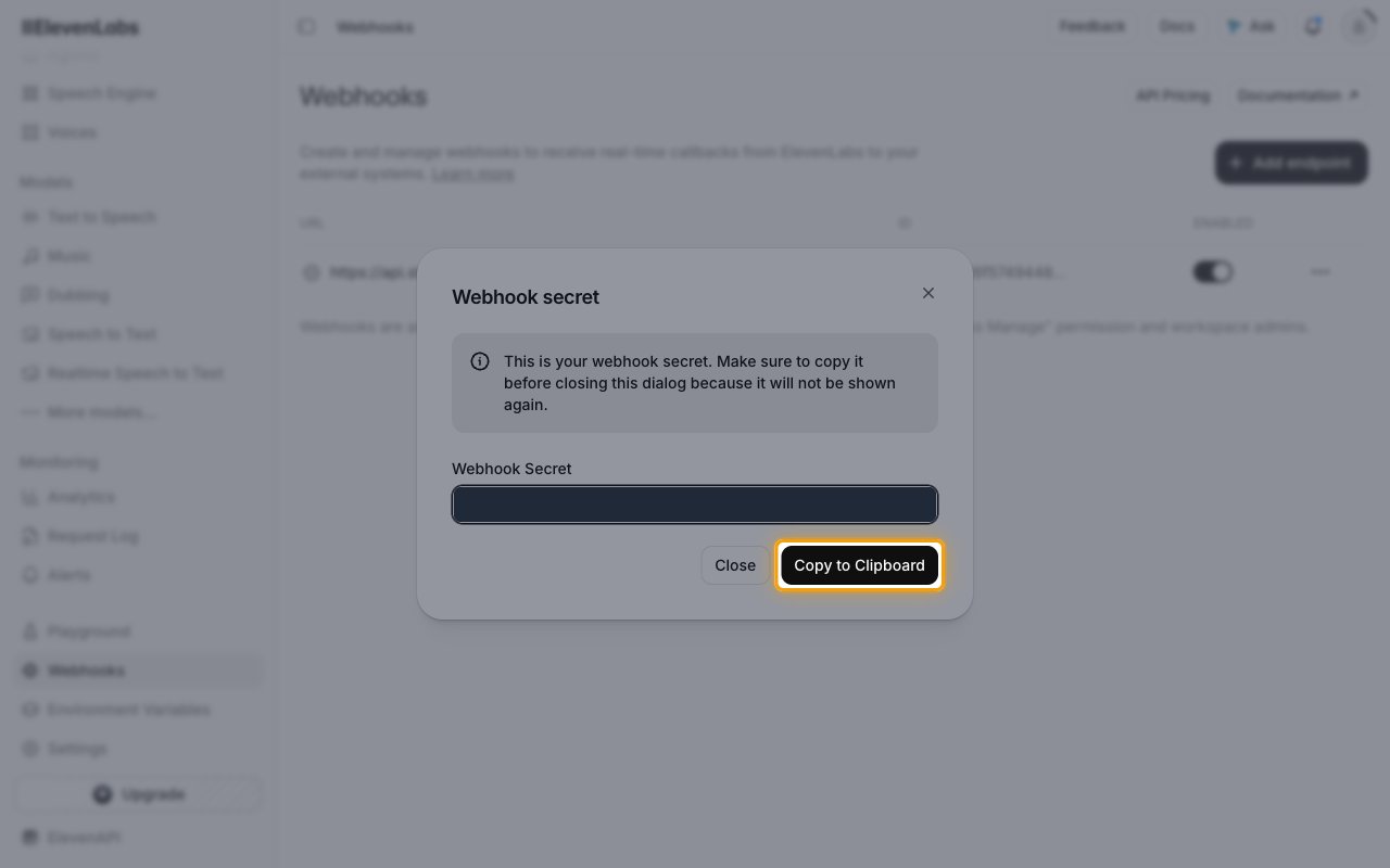 Webhook secret dialog with the secret hidden and the Copy to Clipboard button highlighted