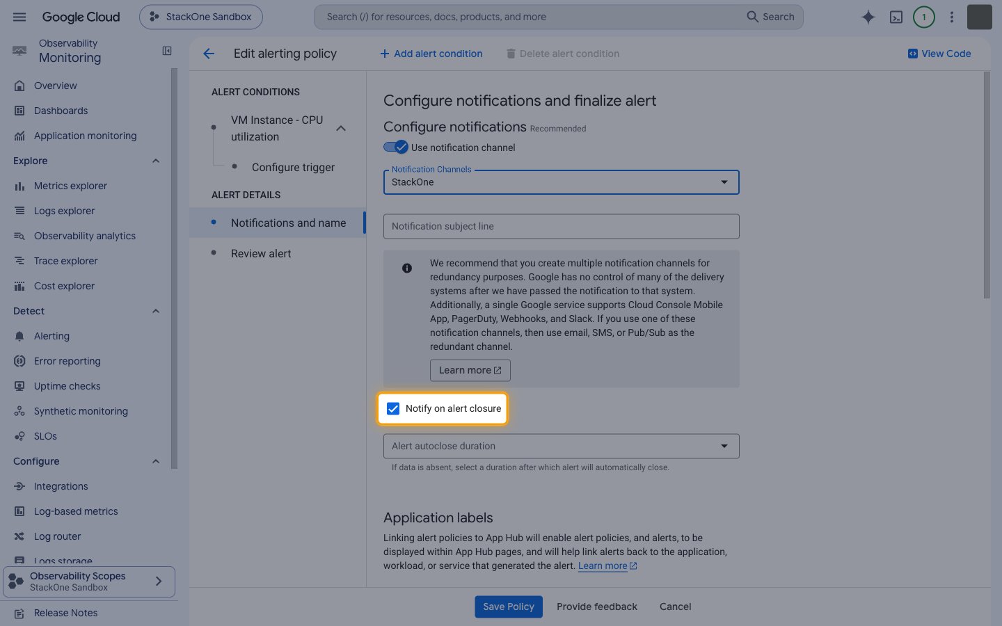 Notification settings with StackOne shown in Notification Channels and the Notify on alert closure checkbox highlighted.