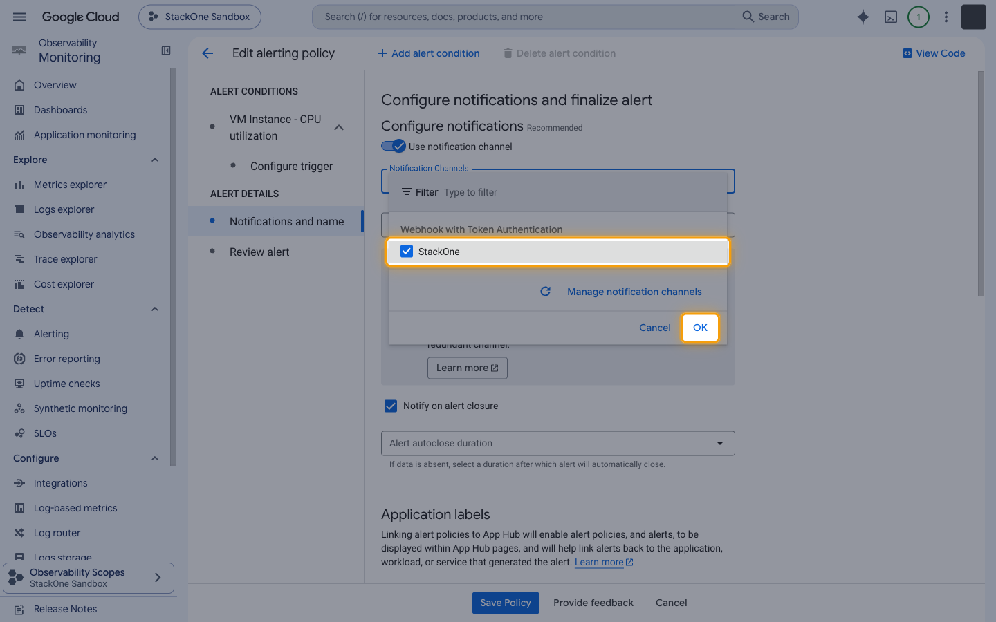 Notification Channels dialog with the StackOne option selected and the OK button highlighted.