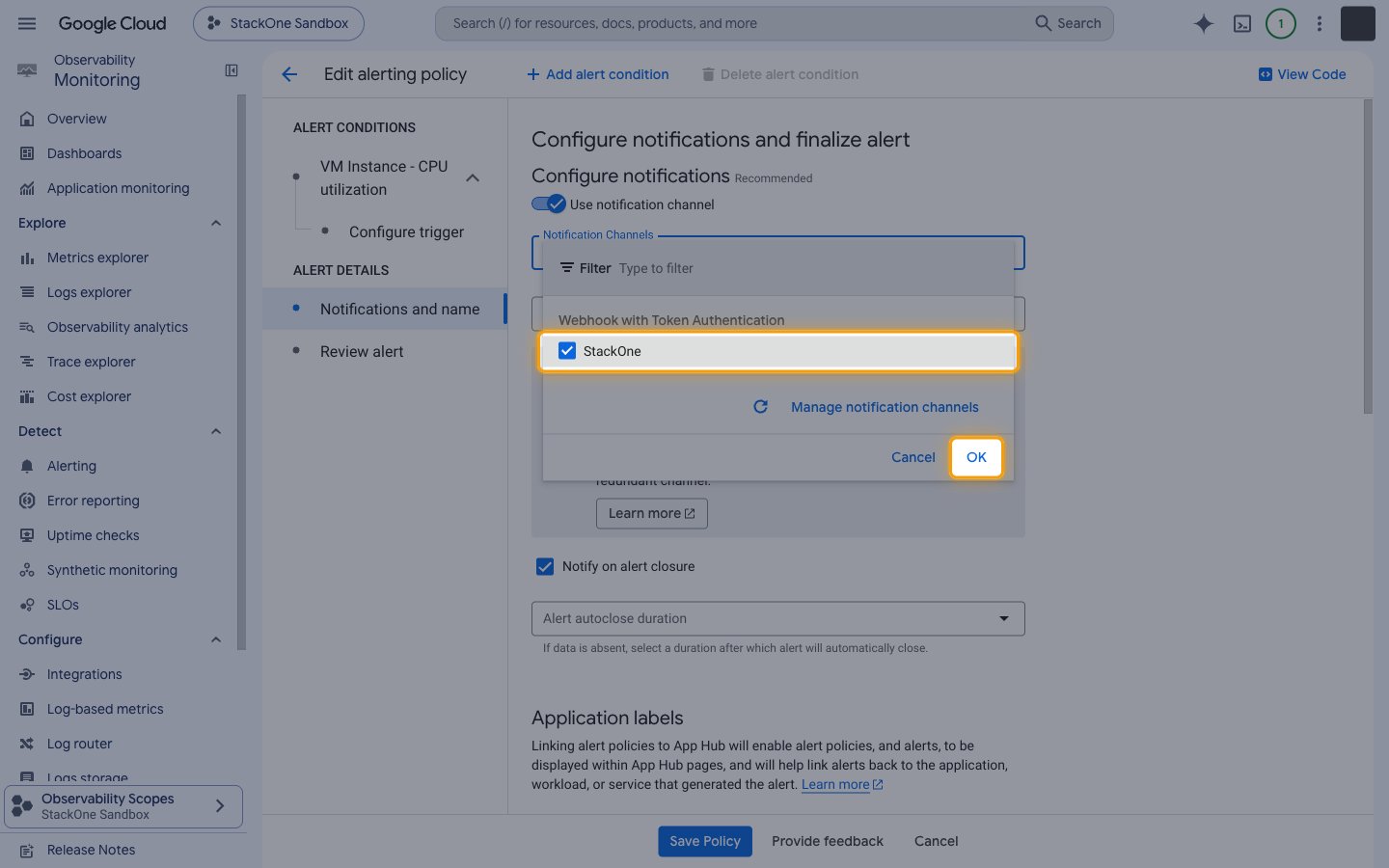 Notification Channels dialog with the StackOne option selected and the OK button highlighted.