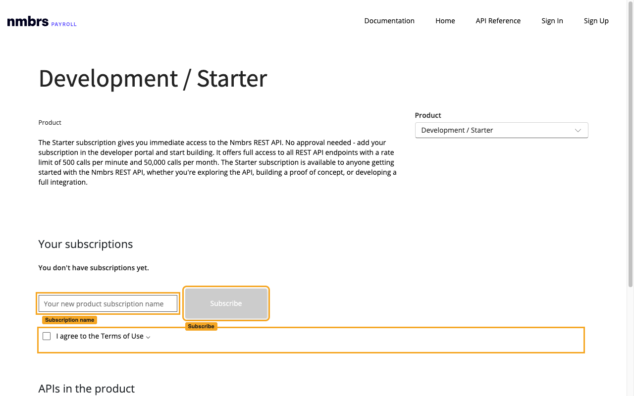 Development / Starter product page showing the subscription name field, the I agree to the Terms of Use checkbox and the Subscribe button.