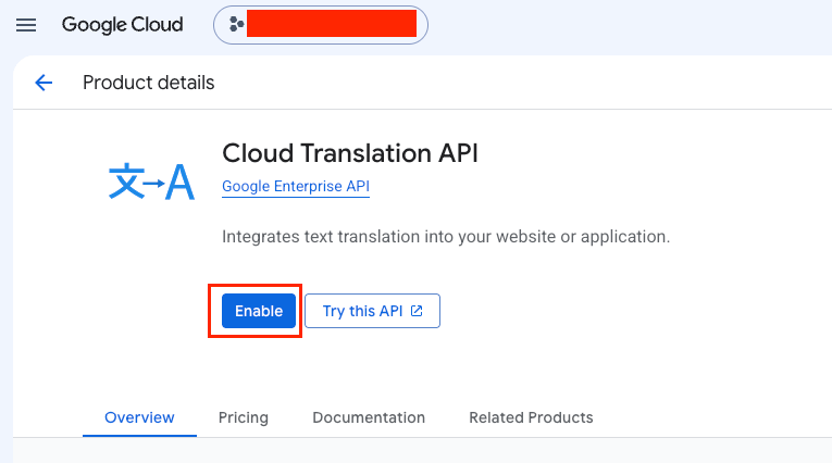Google Cloud Console Enable Cloud Translation API
