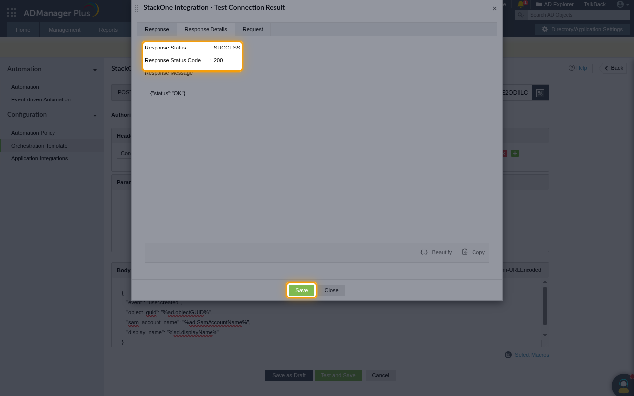 The Test Connection Result with Response Status SUCCESS and Response Status Code 200 highlighted, and the Save button highlighted