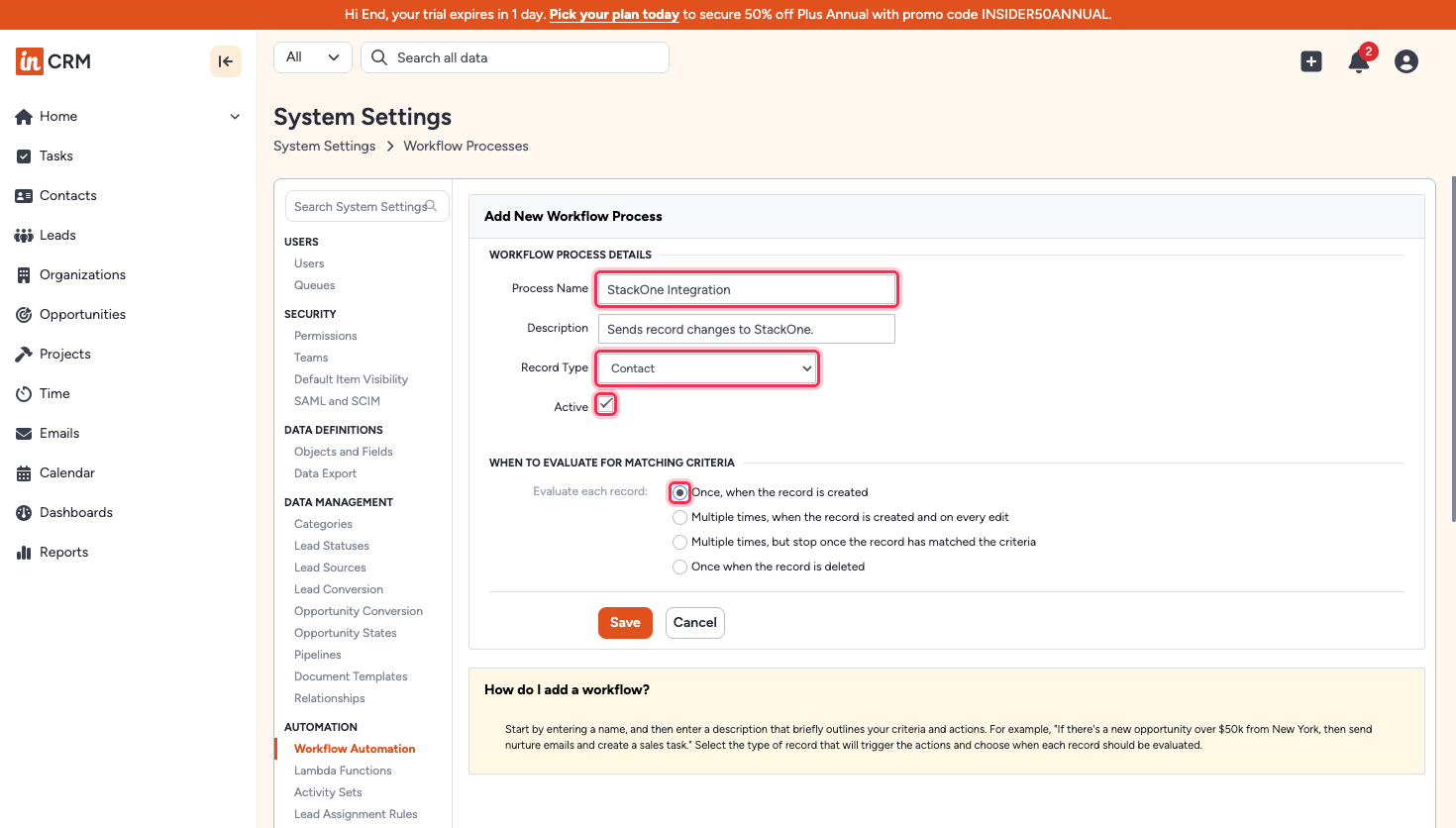 Add New Workflow Process form showing Process Name, Record Type, Active, and the evaluation triggers