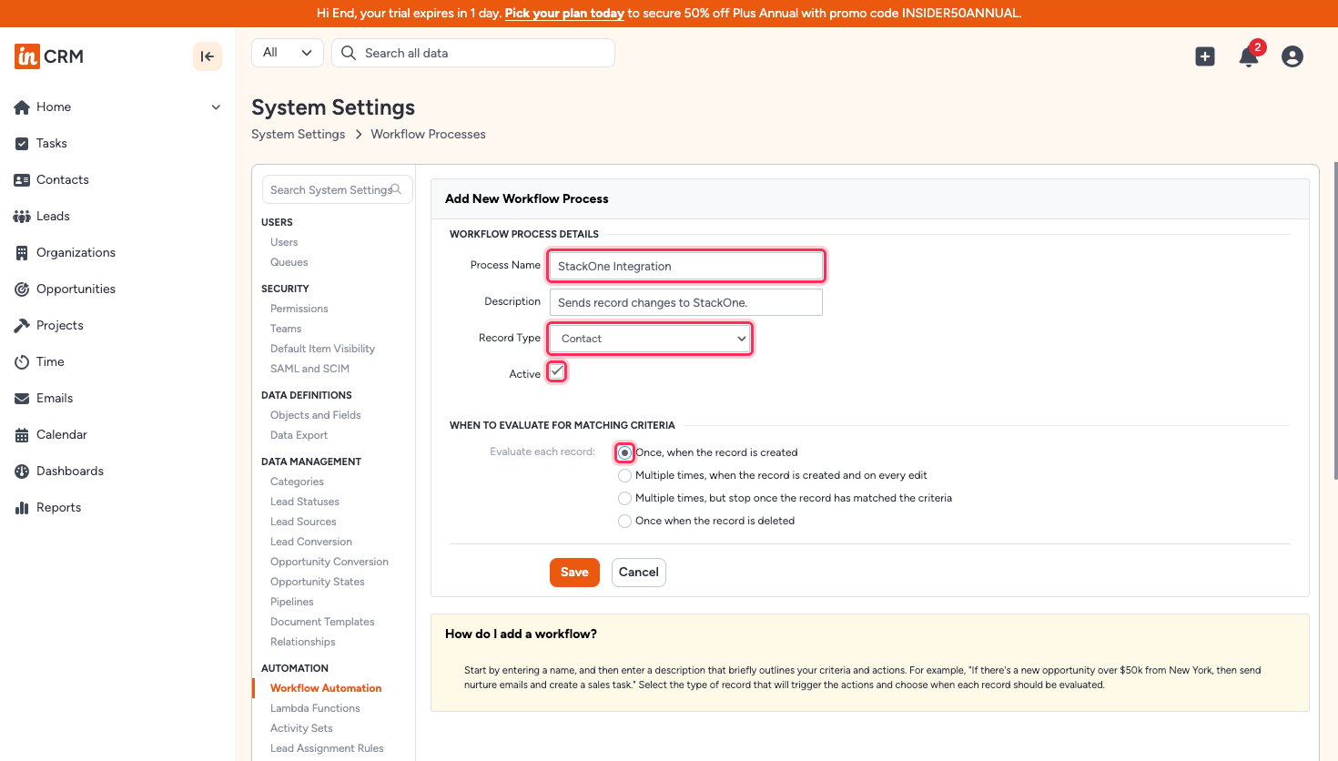 Add New Workflow Process form showing Process Name, Record Type, Active, and the evaluation triggers