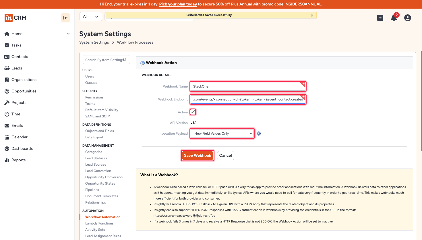 Webhook Action form showing Webhook Name, Webhook Endpoint, Active, Invocation Payload, and Save Webhook