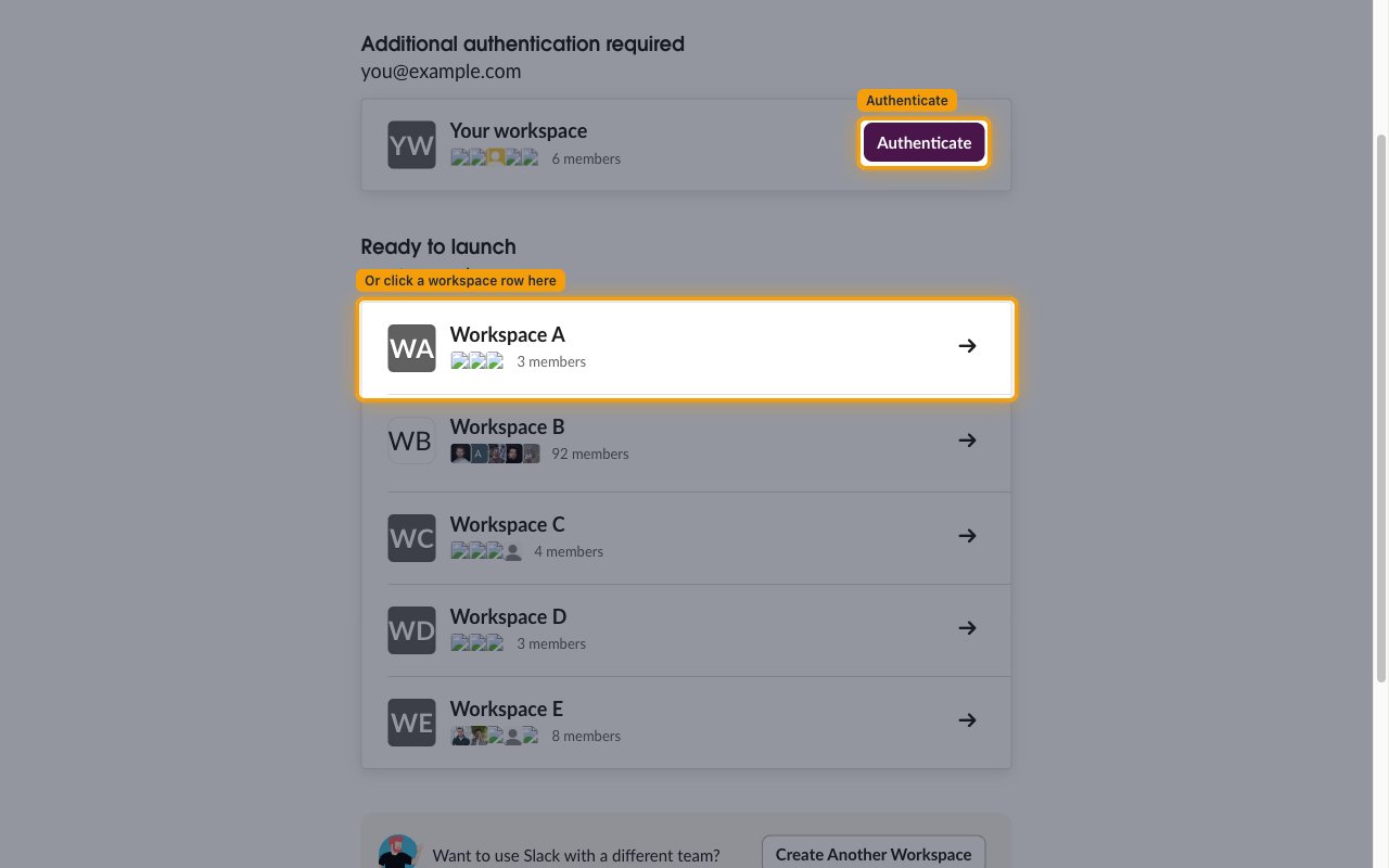 The Slack workspace chooser showing the Additional authentication required group with its Authenticate button and the Ready to launch group of workspace rows
