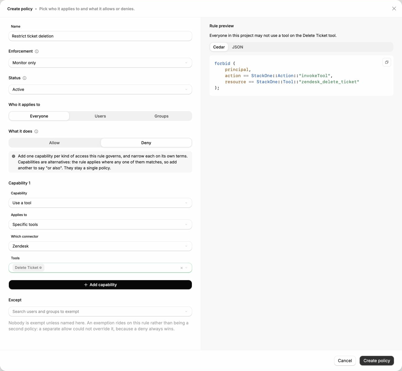 Create policy form with Enforcement set to Monitor only, Status set to Active, audience set to Everyone, a Deny rule on the Use a tool capability for a named tool, and a Rule preview showing the generated Cedar statement