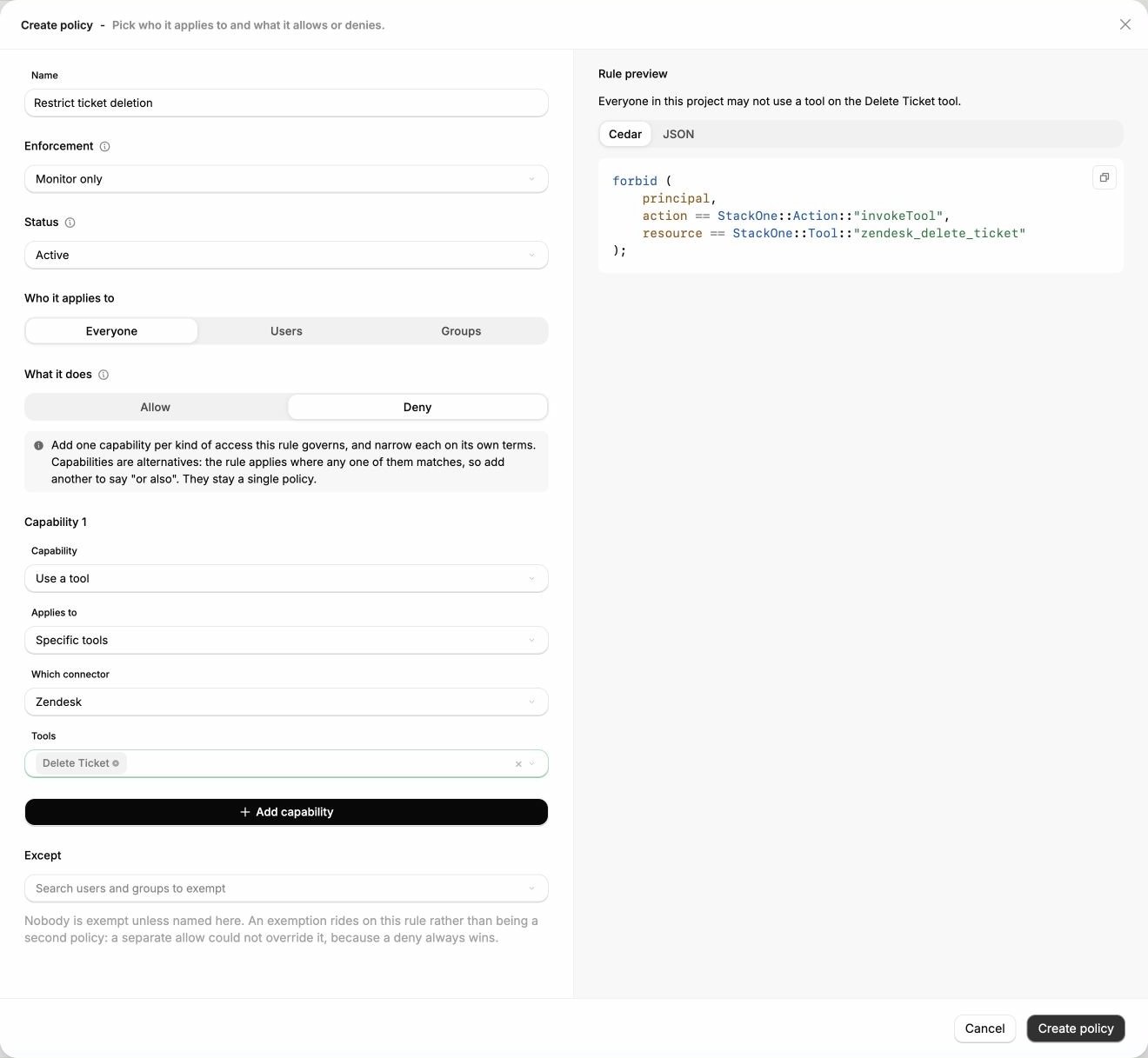 Create policy form with Enforcement set to Monitor only, Status set to Active, audience set to Everyone, a Deny rule on the Use a tool capability for a named tool, and a Rule preview showing the generated Cedar statement
