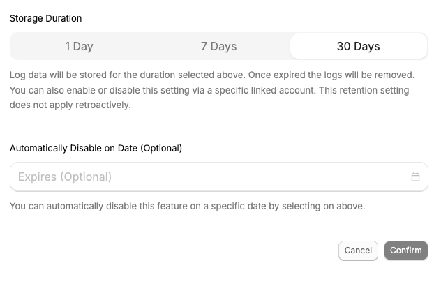 Advanced Logs settings: storage duration and automatic disable date