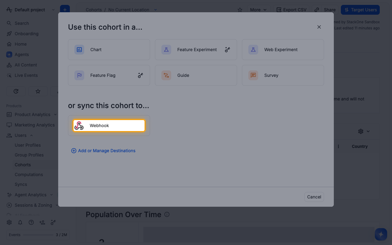 Use this cohort in a dialog with the Webhook option highlighted