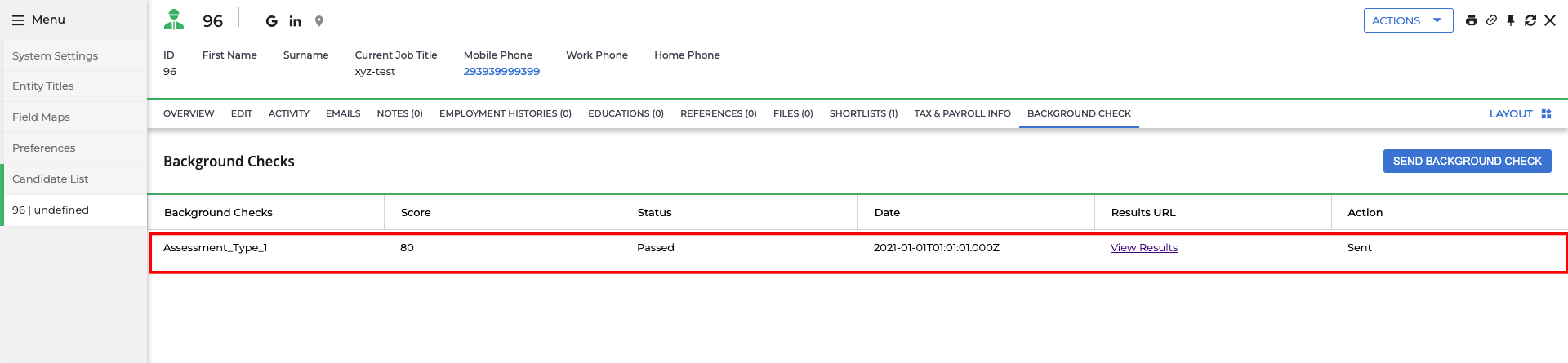 View Assessment/Background check Updated Results