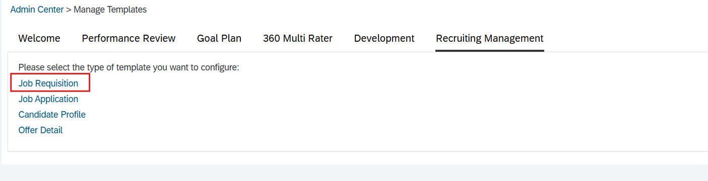 Select Job Requisition Template Type