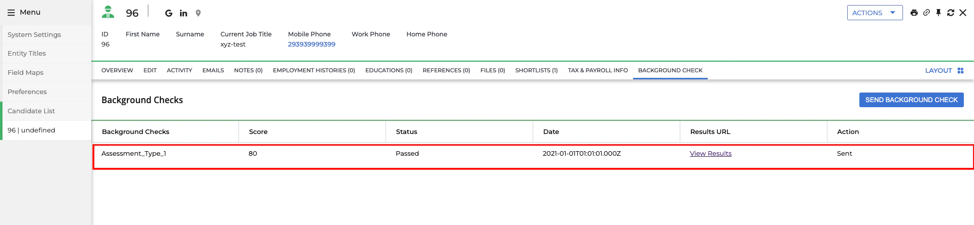 View Assessment/Background check Updated Results