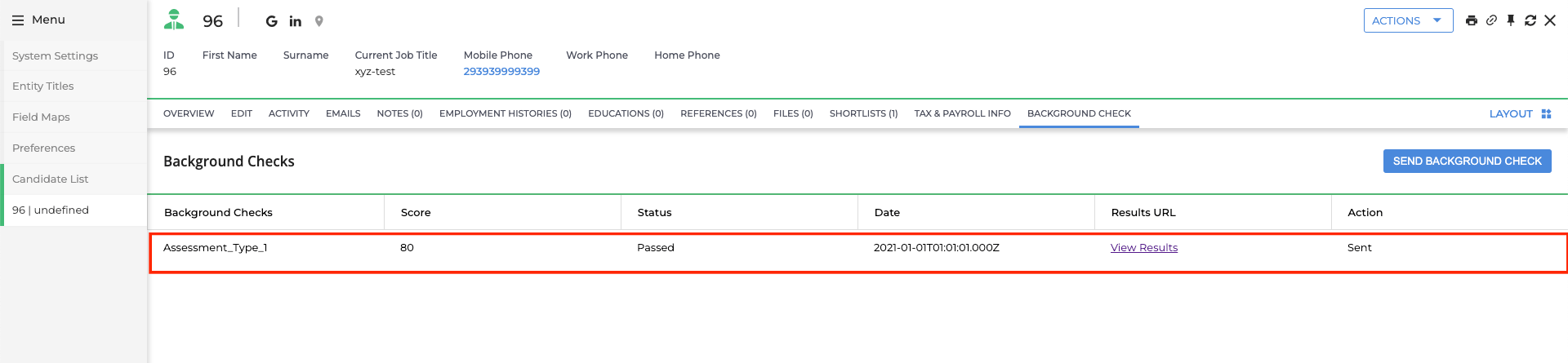 View Assessment/Background check Updated Results
