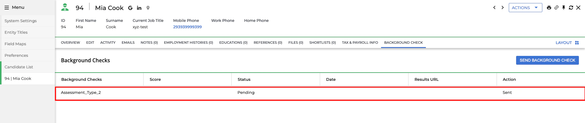 Edit/View Assessment/Background check Status ID