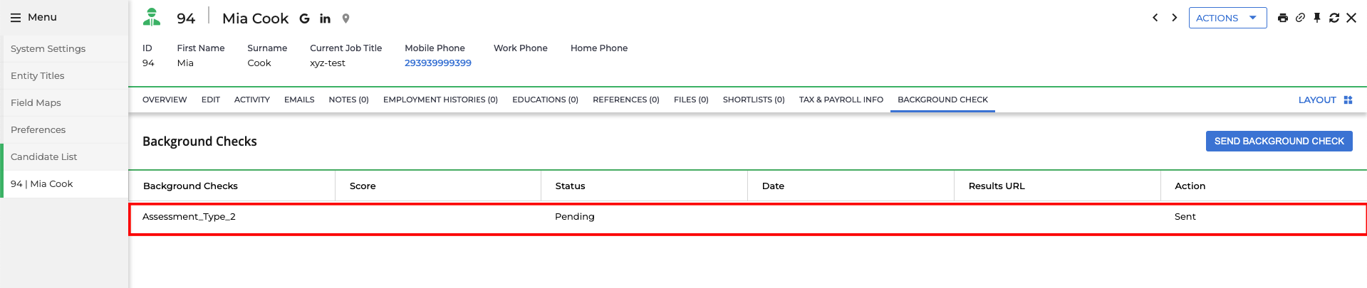 Edit/View Assessment/Background check Status ID