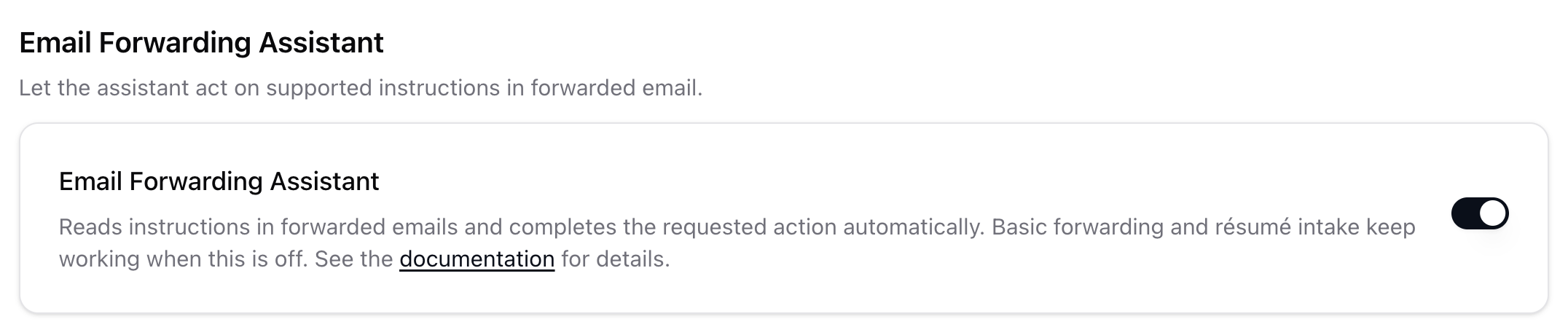 Email Forwarding Assistant toggle on Email intake