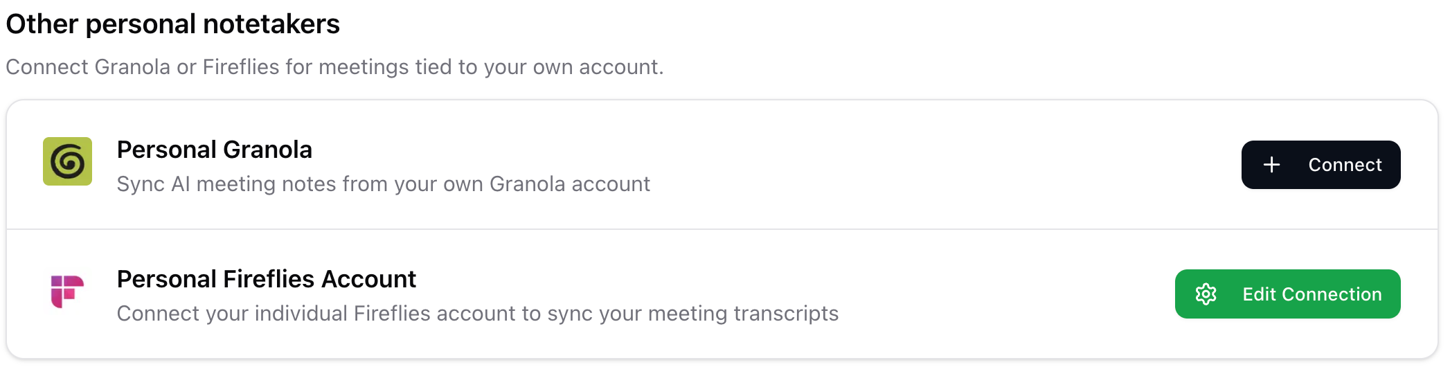Other personal notetakers with Personal Granola Connect