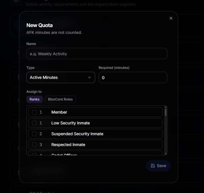 New Quota modal with fields for Name, Type set to Active Minutes, Required minutes, and an Assign to section with Ranks and BloxCord Roles tabs showing checkboxes for Member, Low Security Inmate, Suspended Security Inmate, Respected Inmate, and Cadet Officer