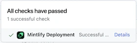 Screenshot of a deployment confirmation message that says All checks have passed.