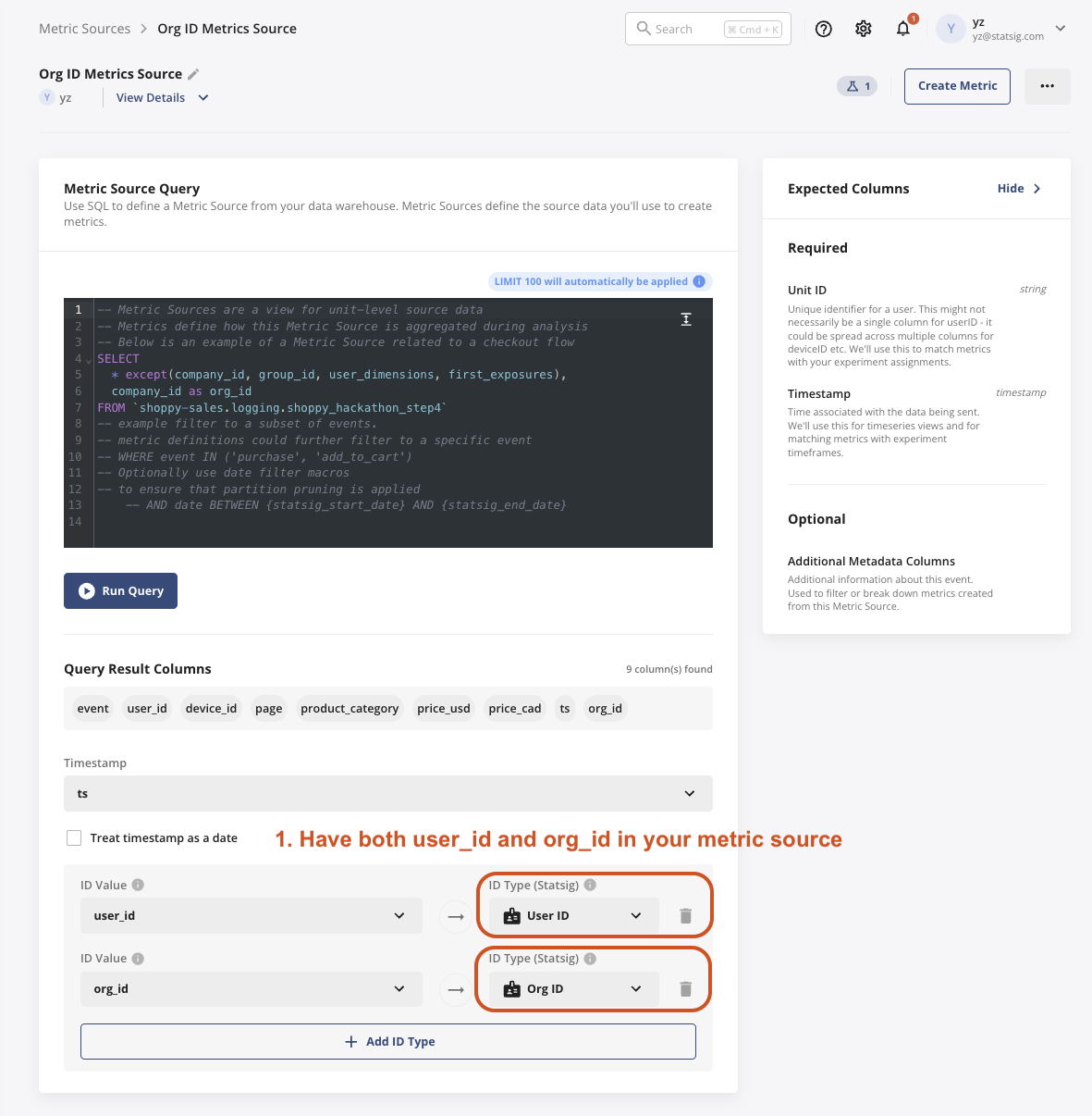 Metric source table setup with org_id and user_id fields