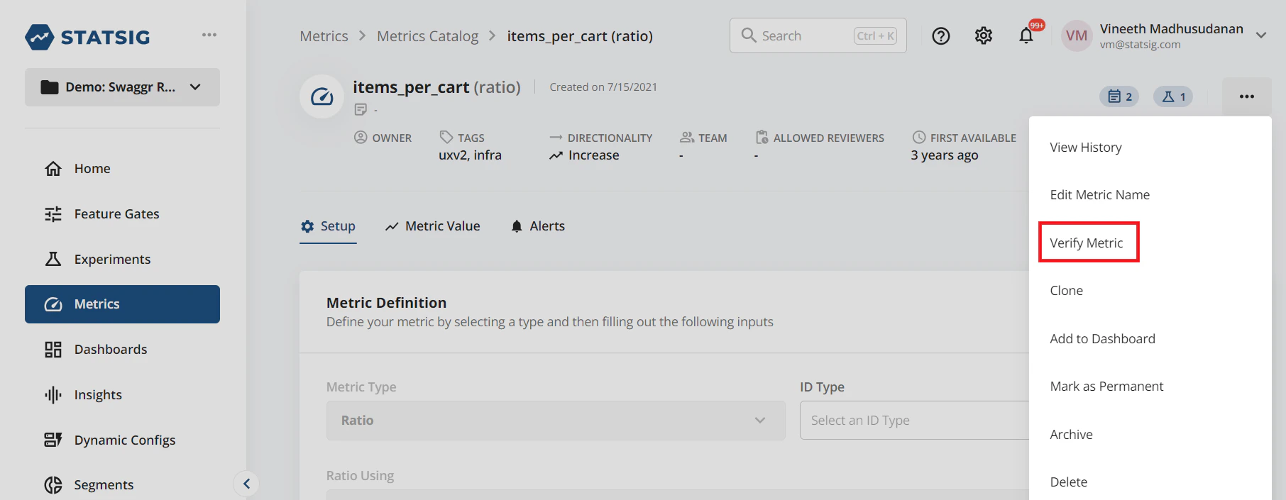Metric overflow menu with verify option