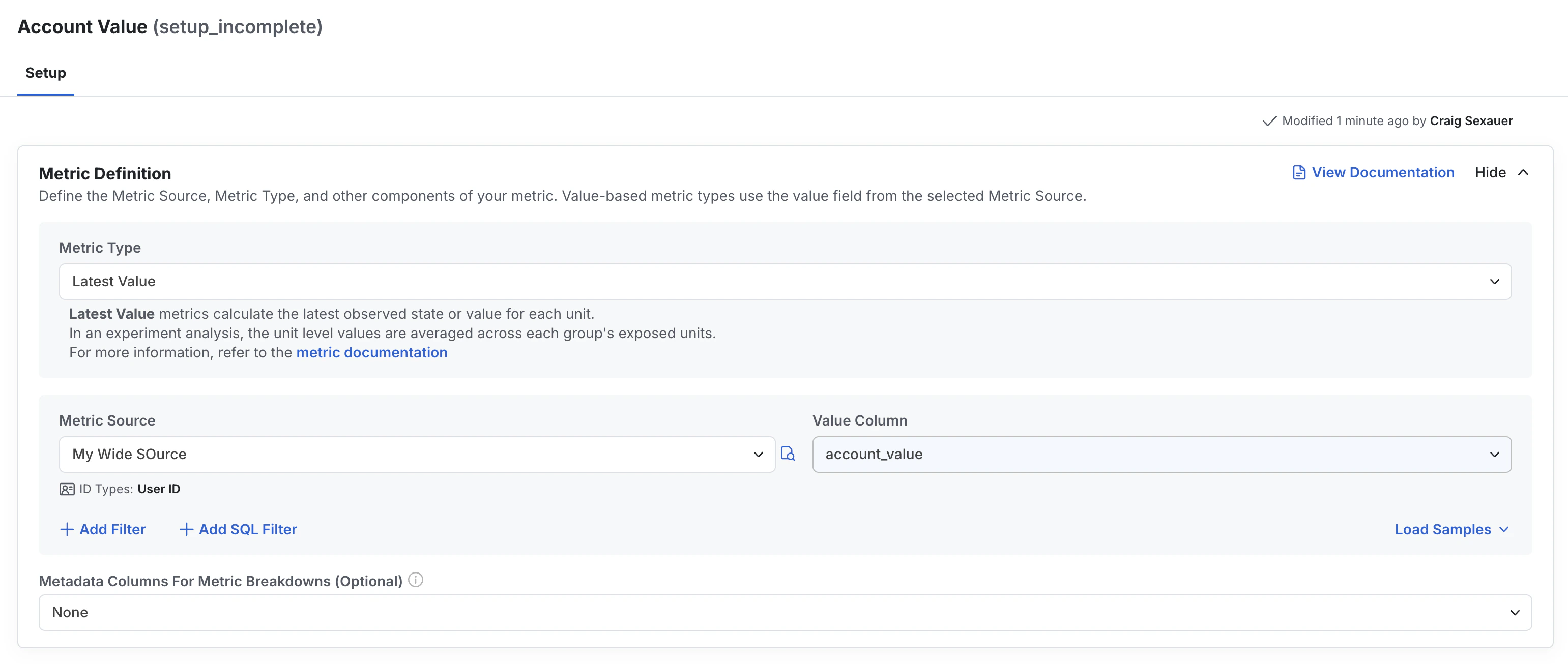 Latest value metric configuration using account column