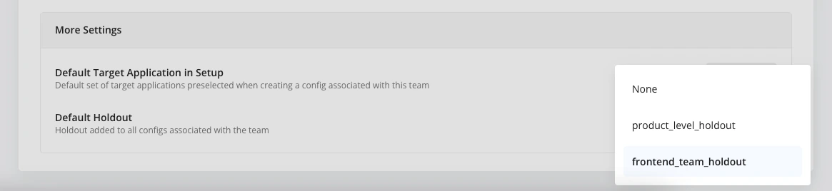 Team default holdout configuration UI