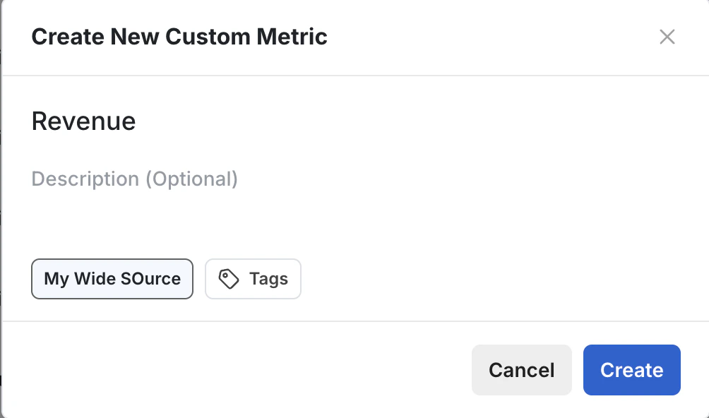Create metric dialog selecting revenue source