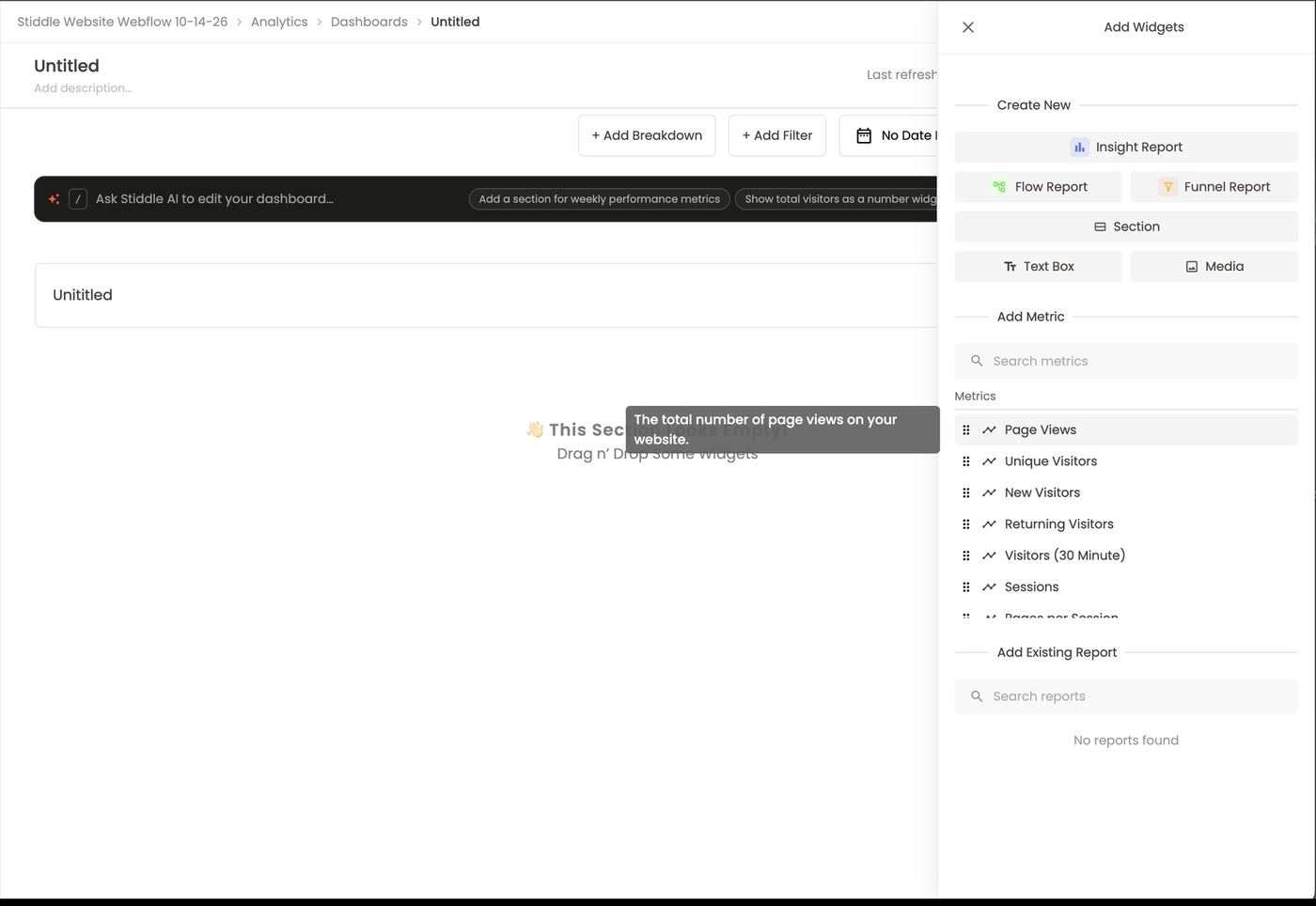 Add Widgets — Create New, Add Metric, Add Existing Report