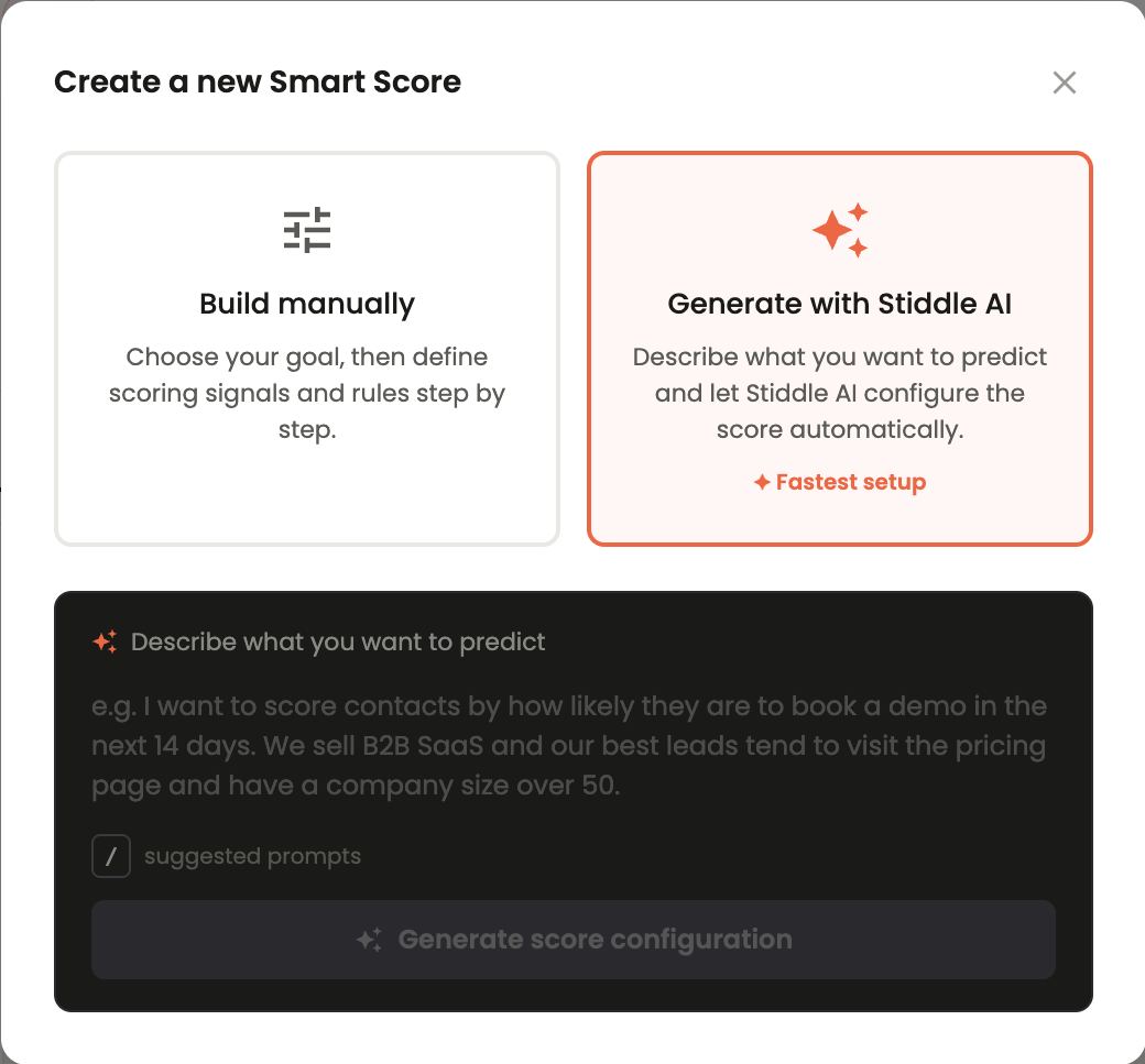 Create a new Smart Score — Build manually or Generate with Stiddle AI