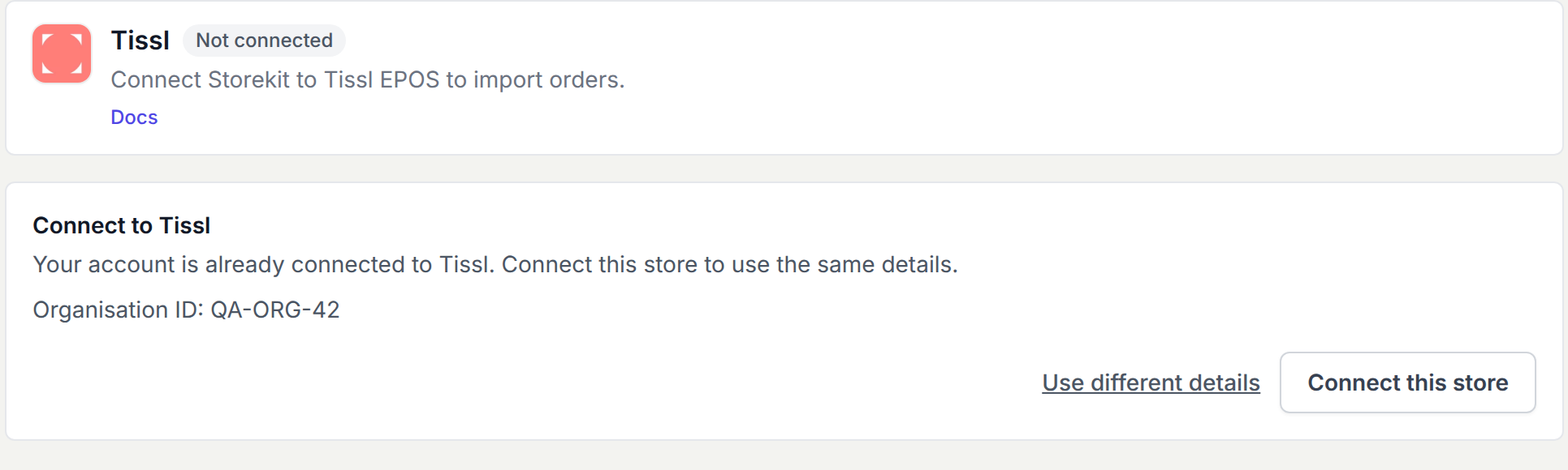 Tissl account already connected, with options to connect this store or use different details