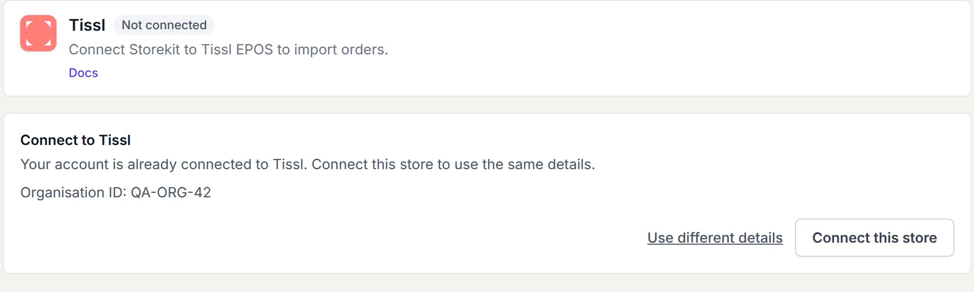 Tissl account already connected, with options to connect this store or use different details