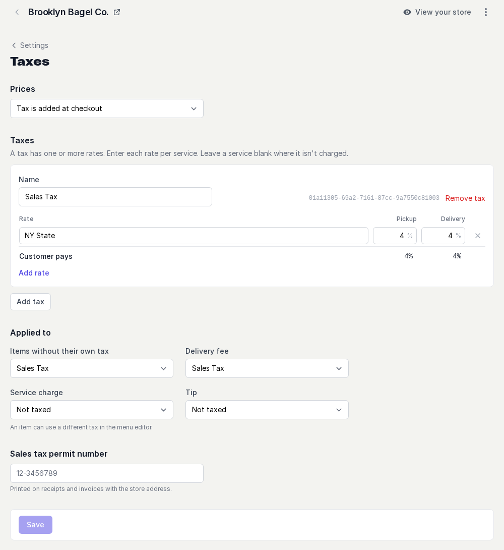 Taxes page of a new New York store: tax added at checkout, Sales Tax with the NY State 4% rate, applied to items and the delivery fee