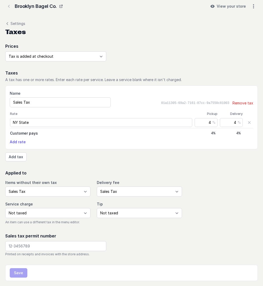Taxes page of a new New York store: tax added at checkout, Sales Tax with the NY State 4% rate, applied to items and the delivery fee