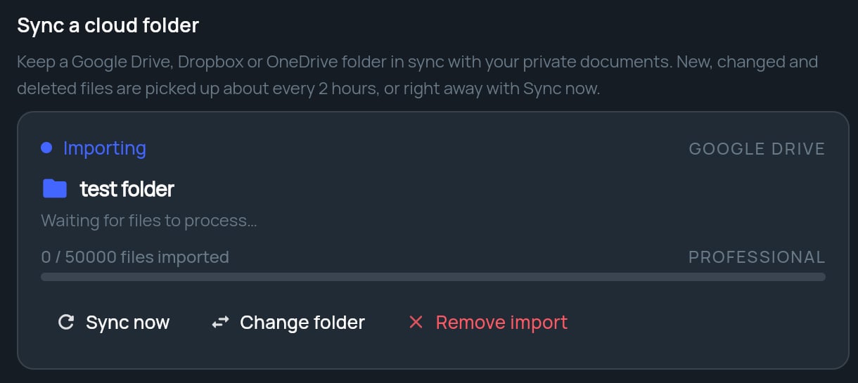 A synced Google Drive folder in the Importing state with Sync now, Change folder and Remove import