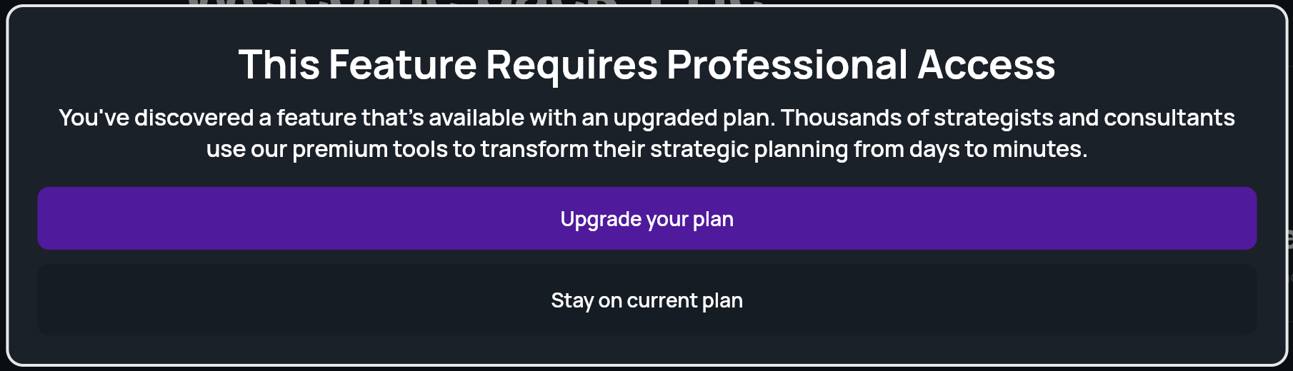 The This Feature Requires Professional Access window that opens when a plan without Proposal Builder clicks it