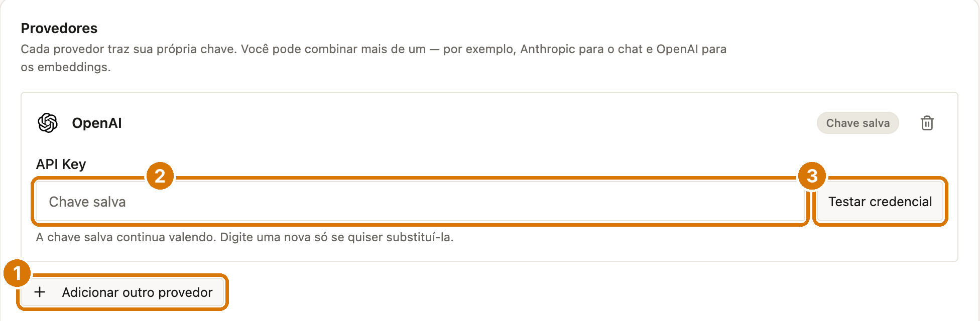 Bloco Provedores com o provedor OpenAI, o campo API Key, o botão Testar credencial e o botão Adicionar outro provedor