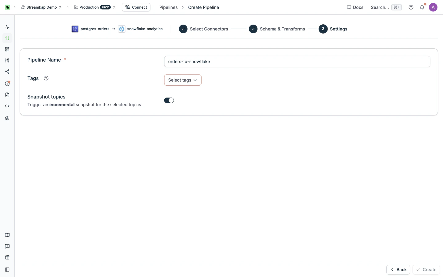 Pipeline create wizard step 3: set pipeline name, tags, and incremental snapshot option